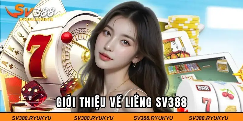 Giới thiệu về Liêng SV388